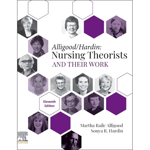 Nursing Theorists and Their Work