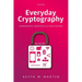 Everyday Cryptography: Fundamental Principles and Applications