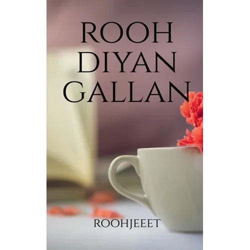 Rooh Diyan Gallan