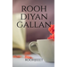 Rooh Diyan Gallan