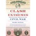 Clash of Extremes: The Economic Origins of the Civil War