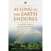 As Long as the Earth Endures: The Bible, Creation and the Environment