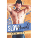 Slow Hands