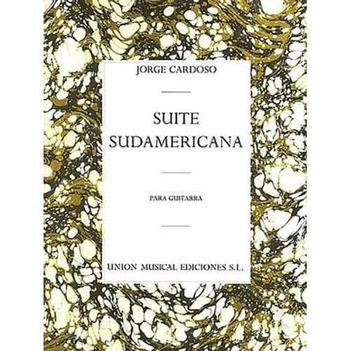 Suite Sudamericana: For Guitar