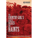 The Country Girl's Guide to Hexes and Haints
