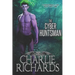 The Cyber Huntsman