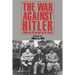 The War Against Hitler: Military Strategy in the West