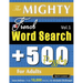The Mighty French Word Search - 500 Puzzles for Adults - Delta Classics - Giant Edition - Find 10,000 Words, the Ultimate Challenge!