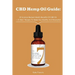 CBD Hemp Oil Guide: 20 Science-Backed Health Benefits Of CBD Oil + 25 Best Recipes To Make You Healthy And Beautyful: (CBD Hemp Oil For He