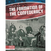 The Formation of the Confederacy
