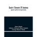 Quain'S Elements Of Anatomy; Appendix Superficial And Surgical Anatomy