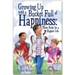 Growing Up with a Bucket Full of Happiness