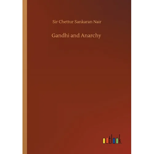 Gandhi and Anarchy