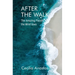 After the Walk: The Amazing Places the Mind Goes