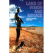 Land of Vision and Mirage: Western Australia Since 1826