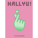 Hallyu!: The Korean Wave