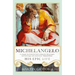 Michelangelo: His Epic Life