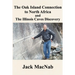 The Oak Island Connection to North Africa & the Illinois Caves Discovery