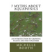7 Myths About Aquaponics: An introduction to growing plants and fish together