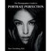The Photographer's Guide to Portrait Perfection