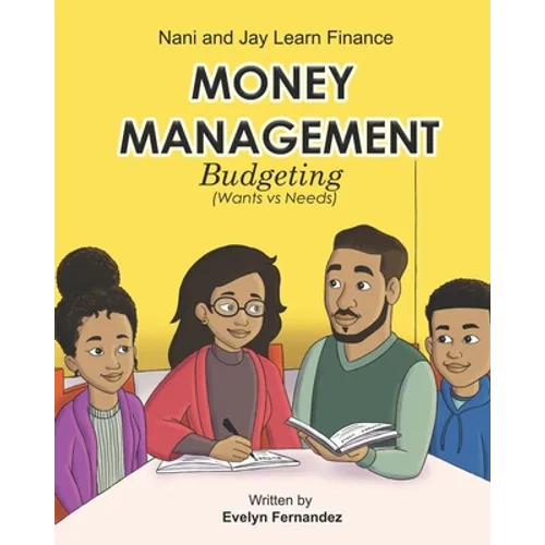 Money Management: Budgeting ( Wants vs. Needs )
