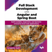 Full Stack Development with Angular and Spring Boot: Build scalable, responsive, and dynamic enterprise-level web applications (English Edition)