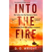 Into the Fire