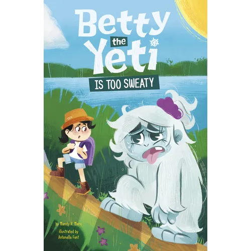 Betty the Yeti Is Too Sweaty