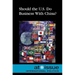 Should the U.S. Do Business with China?