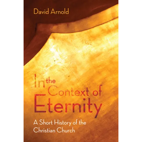 In the Context of Eternity