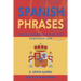Spanish Phrases: Easy Spanish phrases for everyday life