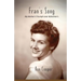 Fran's Song: My Mother's Triumph over Alzheimer's