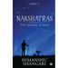 Nakshatras Part 2: The Journey of Soul
