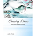 Crossing Rivers: Poetic interpretation of the Dhammapada
