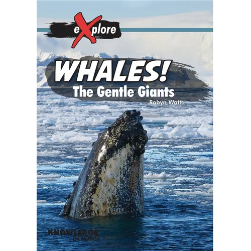 Whales!: The Gentle Giants