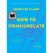 How to Communicate: Poems