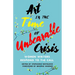 Art in the Time of Unbearable Crisis: Women Writers Respond to the Call