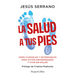 La salud a tus pies