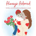 Always Adored