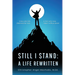 Still I Stand: A Life Rewritten