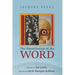 The Humiliation of the Word