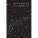 Love Poems of Catullus