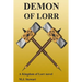 Demon of Lorr: A Kingdom of Lorr Novel