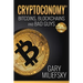 Cryptoconomy: Bitcoins, Blockchains & Bad Guys