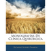 Monografías De Clínica Quirúrgica