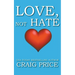 Love not Hate