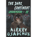 The Dark Continent (Underdog Book #3): LitRPG Series