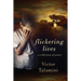 Flickering Lives: A Collection of Poetry