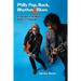 Philly Pop, Rock, Rhythm & Blues (Revised Edition)