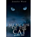 All Because of the Cat & Other Tales